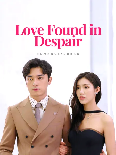 Love Found in Despair
