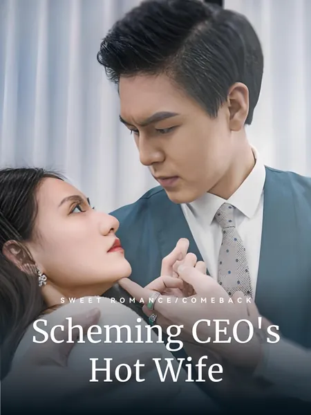 Scheming CEO's Hot Wife