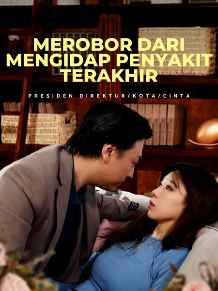 Merobor dari Mengidap Penyakit Terakhir