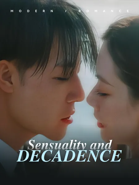Sensuality and Decadence