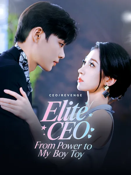 Elite CEO: From Power to My Boy Toy