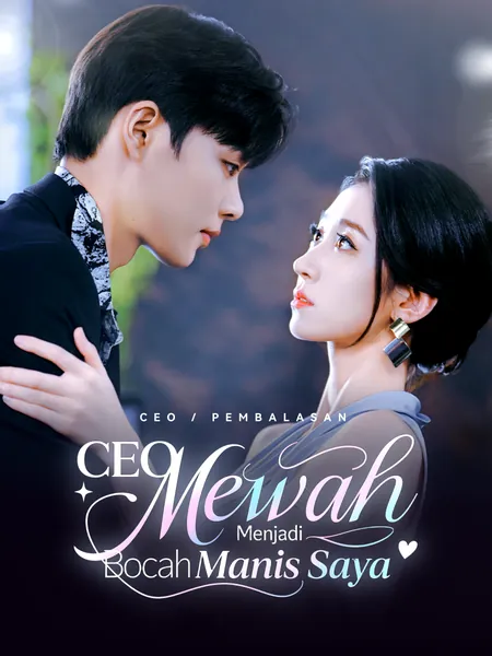 CEO Mewah Menjadi Bocah Manis Saya
