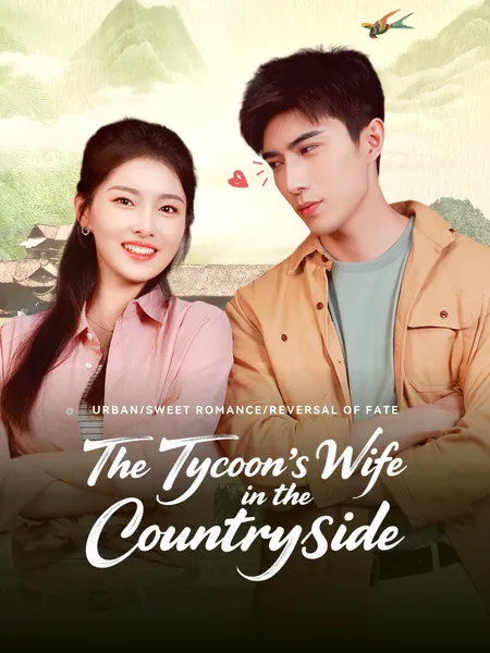 The Tycoon's Wife in the Countryside