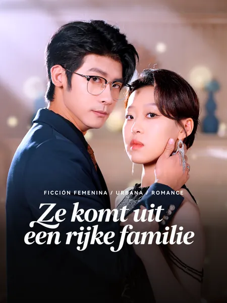 Ze komt uit een rijke familie