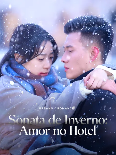 Sonata de Inverno: Amor no Hotel