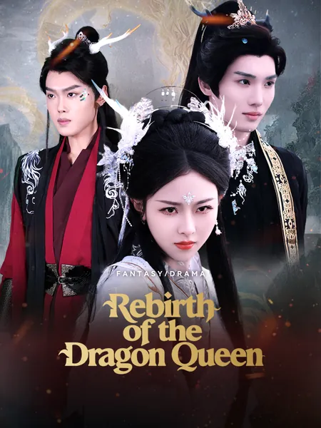 Rebirth of the Dragon Queen