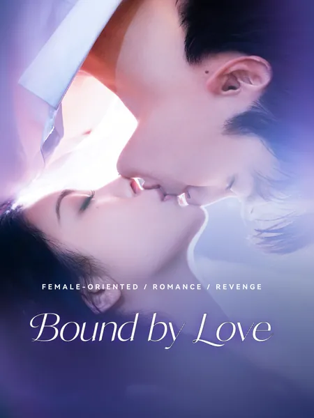 Bound by Love