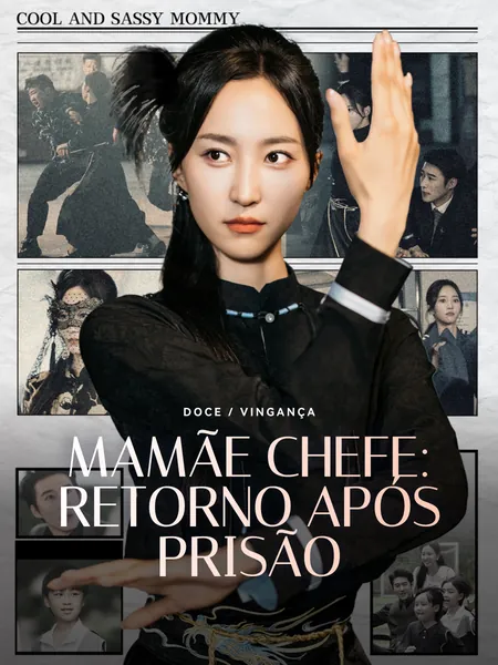 Mamãe Chefe: Retorno Após Prisão