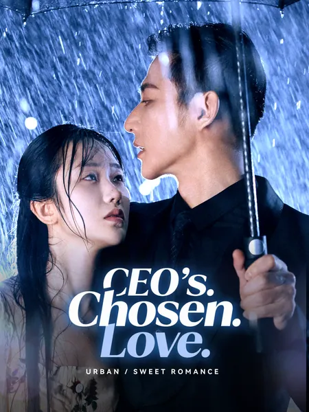 CEO’s Chosen Love
