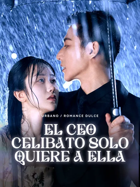 El CEO Celibato Solo Quiere a Ella