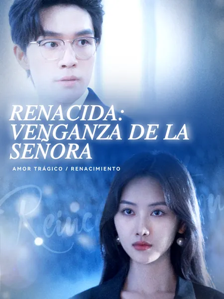 Renacida: Venganza de la Señora