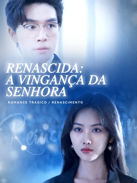 Renascida: A Vingança da Senhora