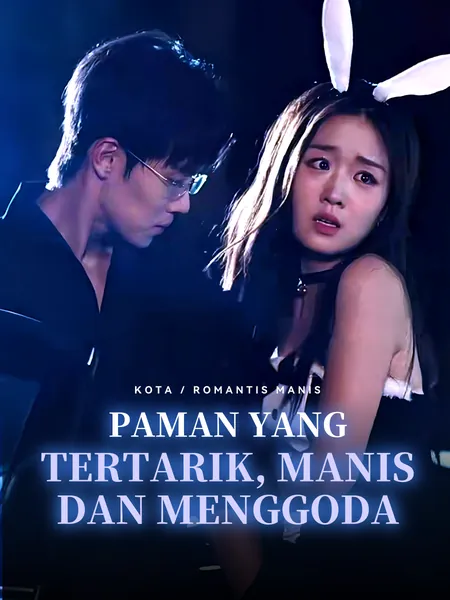 Paman yang Tertarik, Manis dan Menggoda