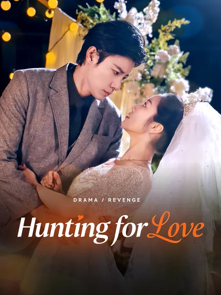 Hunting for Love