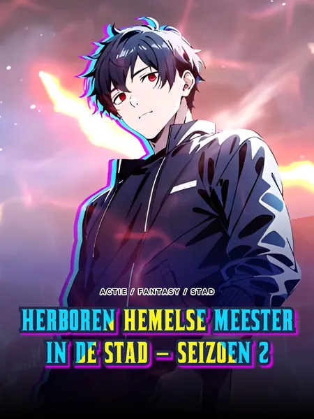 Herboren Hemelse Meester in de Stad – Seizoen 2