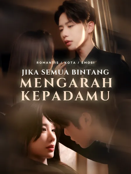 Jika Semua Bintang Mengarah Kepadamu