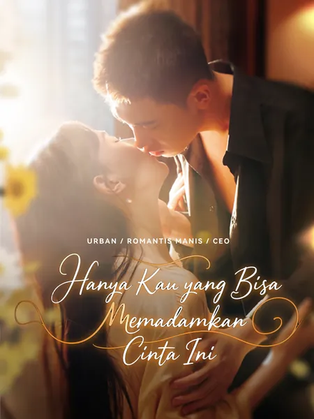 Hanya Kau yang Bisa Memadamkan Cinta Ini