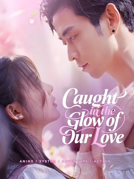 Caught in the Glow of Our Love