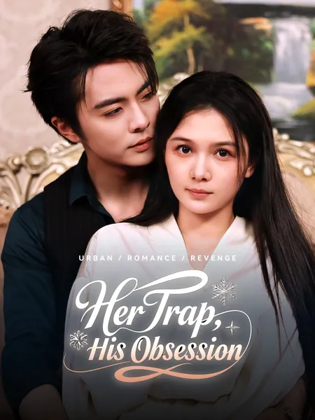Her Trap, His Obsession
