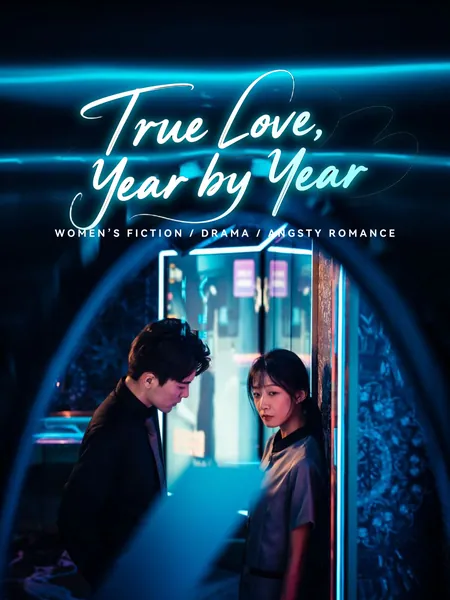 True Love, Year by Year