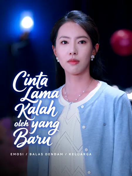 Cinta Lama Kalah oleh yang Baru