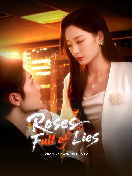 Roses Full of Lies