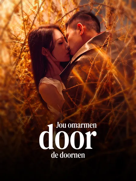 Jou omarmen door de doornen