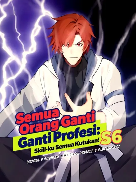 Perubahan Kelas Semua: Kemampuan Saya Semua Mantra Terlarang Musim 6