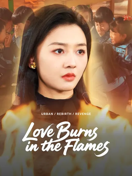 Love Burns in the Flames