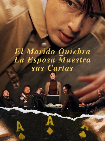 El Marido Quiebra, La Esposa Muestra sus Cartas