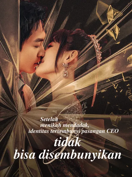 Setelah menikah mendadak, identitas tersembunyi pasangan CEO tidak bisa disembunyikan
