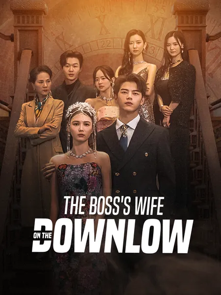 The Boss's Wife on the Downlow