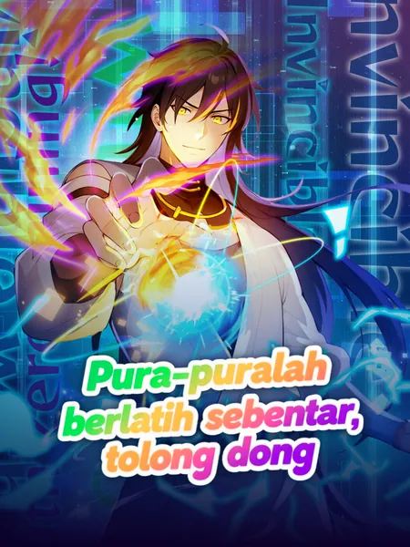 Pura-puralah berlatih sebentar, tolong dong