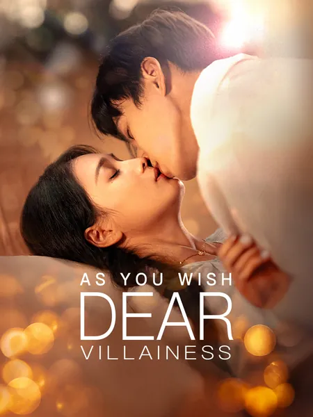 As You Wish, Dear Villainess
