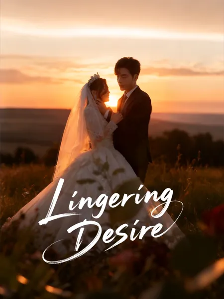 Lingering Desire