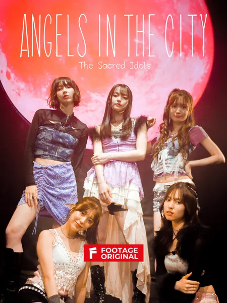 ANGELS IN THE CITY: The Sacred Idols