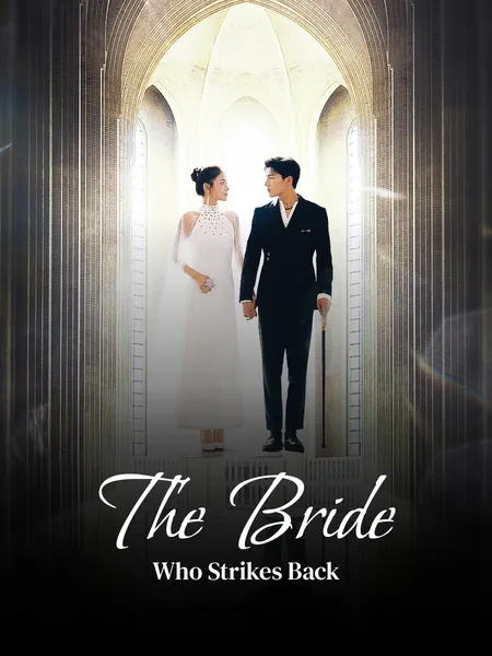 The Bride Who Strikes Back