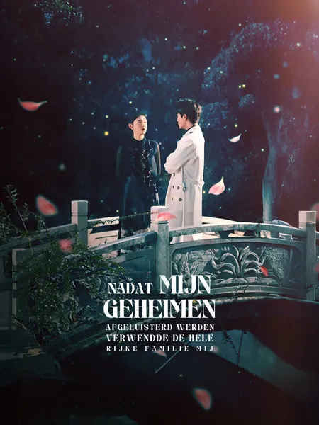 Nadat Mijn Geheimen Afgeluisterd Werden, Verwendde de Hele Rijke Familie Mij