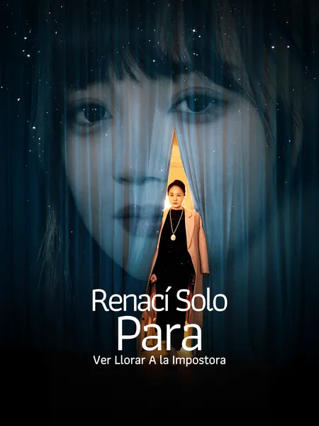 Renací Solo Para Ver Llorar A la Impostora