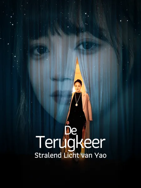 De Terugkeer: Stralend Licht van Yao