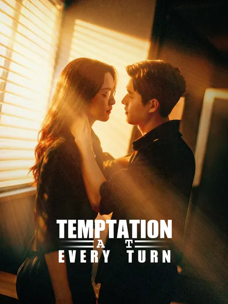 Temptation at Every Turn