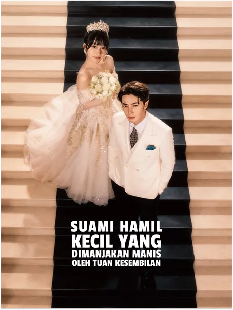 Suami Hamil Kecil yang Dimanjakan Manis oleh Tuan Kesembilan