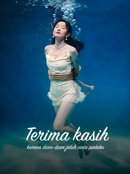 Terima kasih karena diam-diam jatuh cinta padaku