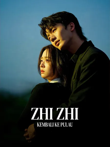 Zhi Zhi Kembali ke Pulau