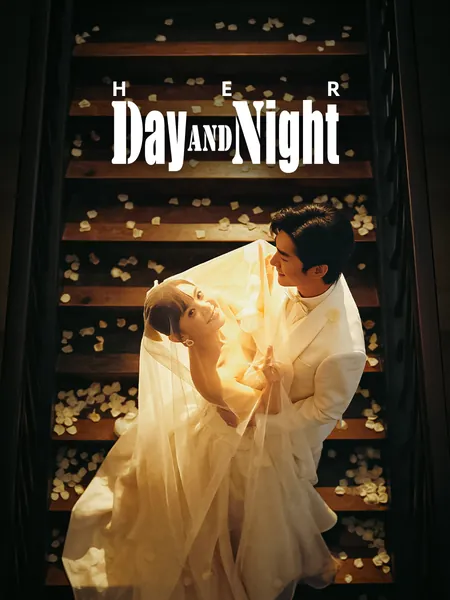 Her Day And Night