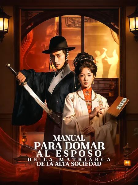 Manual para domar al esposo de la matriarca de la alta sociedad
