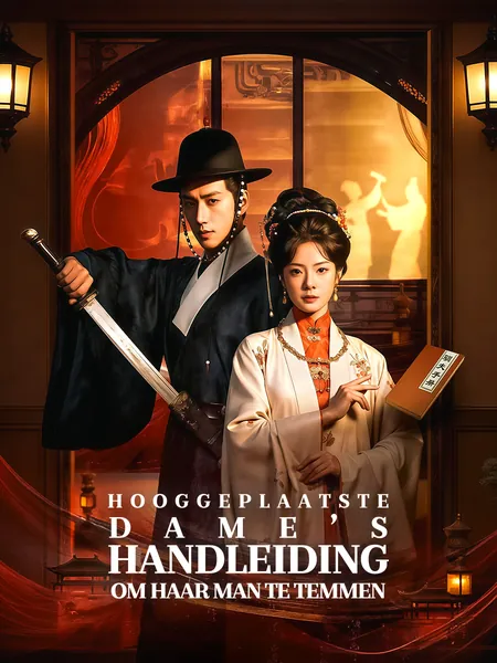 Hooggeplaatste Dame’s Handleiding om Haar Man te Temmen