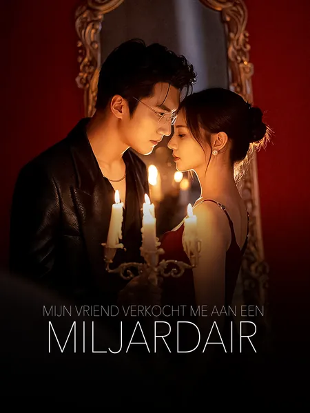 Mijn vriend verkocht me aan een miljardair